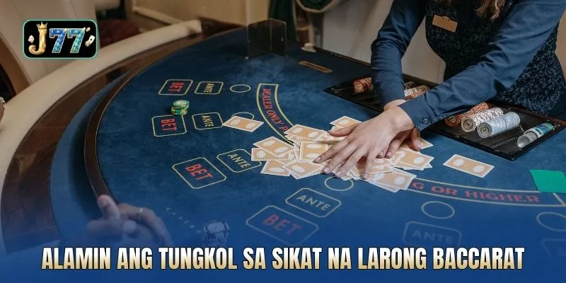Alamin ang tungkol sa sikat na larong Baccarat