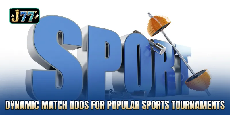 Dynamic match odds for popular sports tournaments