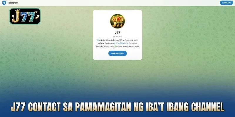 J77 contact sa pamamagitan ng iba't ibang channel