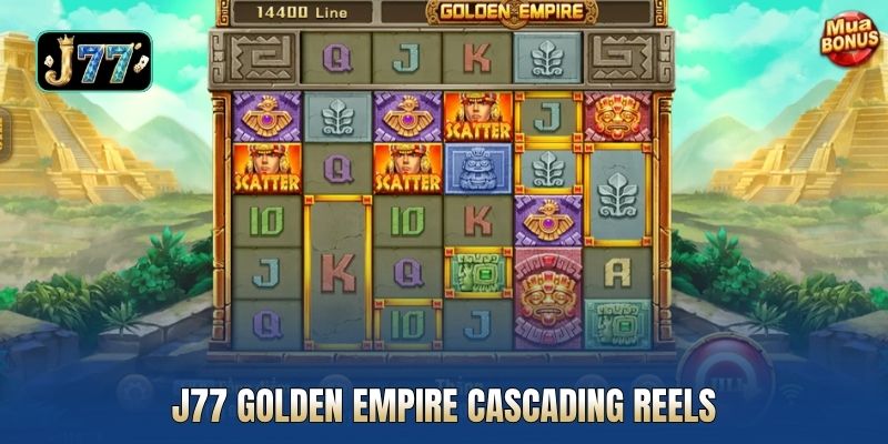 J77 Golden Empire cascading reels