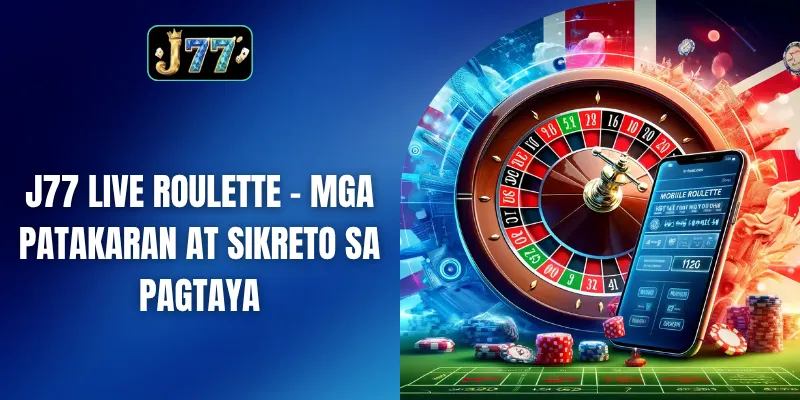 J77 live roulette
