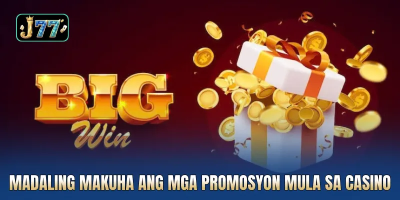 Madaling makuha ang mga promosyon mula sa casino