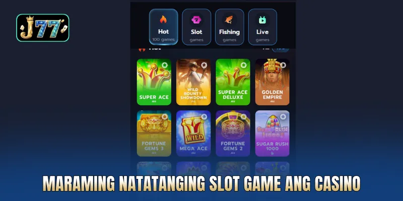 Maraming natatanging slot game ang casino