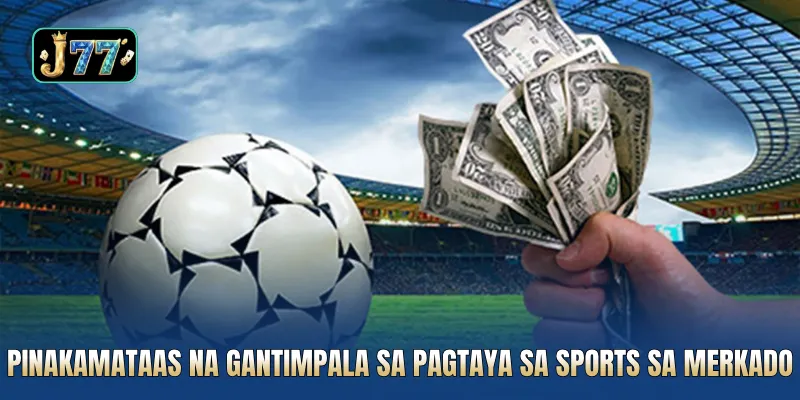 Pinakamataas na gantimpala sa pagtaya sa sports sa merkado