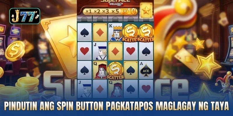 Pindutin ang spin button pagkatapos maglagay ng taya