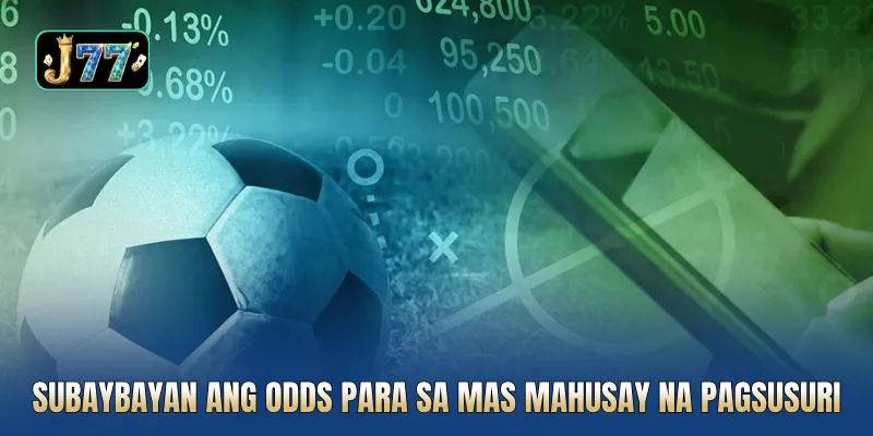 Subaybayan ang pagbabago ng odds upang mapahusay ang pagsusuri